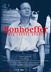 Hauptfoto Bonhoeffer - Die letzte Stufe