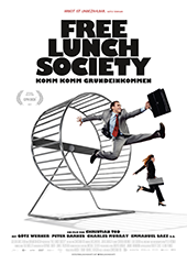 Hauptfoto Free Lunch Society: Komm Komm Grundeinkommen